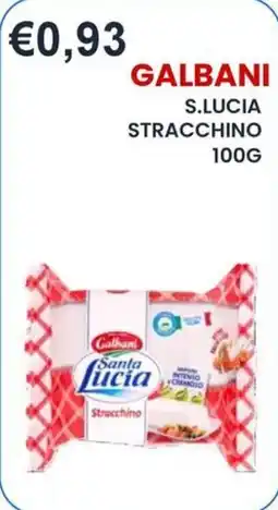 Caramico Galbani Santa Lucia Stracchino offerta