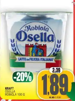 Vicino a te supermercati Robiola Osella offerta