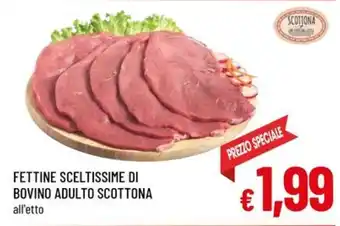 Famila Market Fettine sceltissime di bovino adulto Scottona offerta