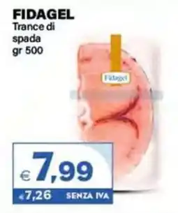 Boningros Cash and Carry Fidagel Trance di spada offerta