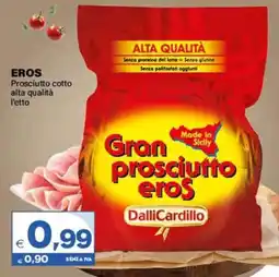 Boningros Cash and Carry Eros Prosciutto cotto alta qualità offerta