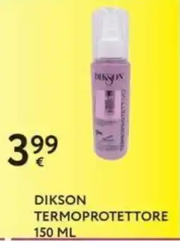 Le Mille Dikson termoprotettore offerta