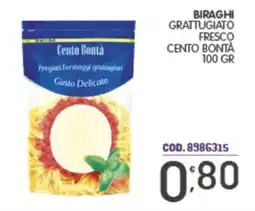 Eurocash Biraghi grattugiato fresco Cento Bontà offerta