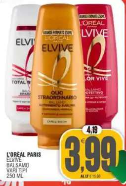 Vicino a te supermercati L'Oréal Paris Elvive Balsamo offerta