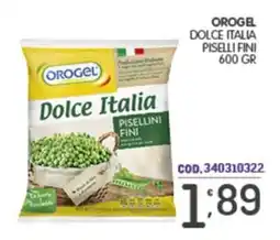 Eurocash Orogel Dolce Italia piselli fini offerta