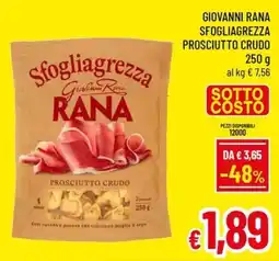 Famila Market Sfogliagrezza Prosciutto Crudo Rana offerta