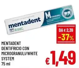 Famila Market Mentadent dentifricio con microgranuli/white system offerta