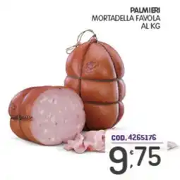 Eurocash Mortadella Favola Palmieri offerta