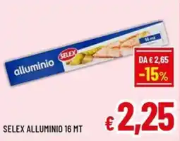 Famila Market SELEX alluminio offerta