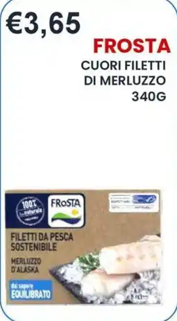 Caramico Frosta cuori filetti di merluzzo offerta
