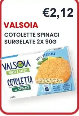 Caramico ValsOia Cotoletta con spinaci offerta