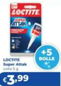 Acqua & Sapone Loctite Super Attak offerta