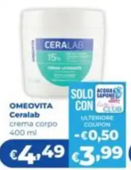 Acqua & Sapone Omeovita Ceralab crema corpo offerta