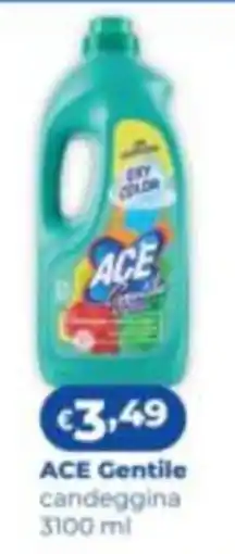 Acqua & Sapone ACE Gentile candeggina offerta
