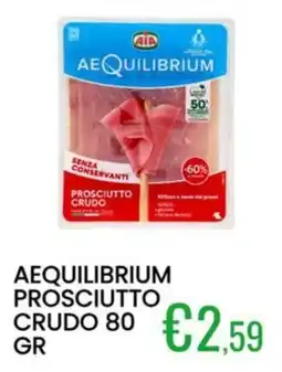 Sugros Aequilibrium Prosciutto Crudo offerta
