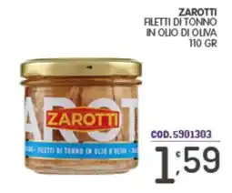 Eurocash Filetti di tonno in olio d'oliva Zarotti offerta