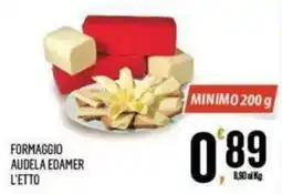 Vibian Formaggio Audela Edamer L'Etto offerta