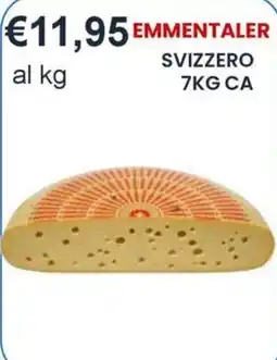 Caramico Emmentaler svizzero offerta