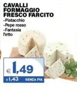 Boningros Cash and Carry Cavalli formaggio fresco farcito offerta