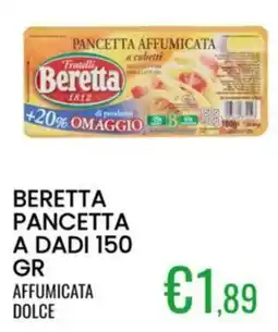 Sugros Pancetta affumicata a cubetti Beretta offerta