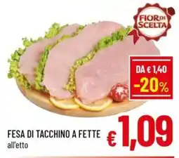 A&O Fesa di tacchino a fette offerta