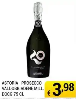 Samia Cash and Carry Astoria Prosecco Valdobbiadene Mill. DOCG offerta