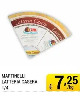 Samia Cash and Carry Martinelli Latteria Casera offerta