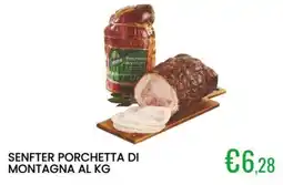 Sugros Senfter Porchetta di Montagna offerta