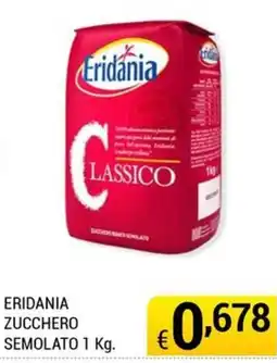 Samia Cash and Carry Eridania zucchero semolato offerta