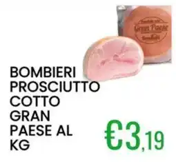 Sugros Prosciutto cotto Gran Paese Bombieri offerta