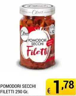 Samia Cash and Carry Pomodori secchi Filetti offerta