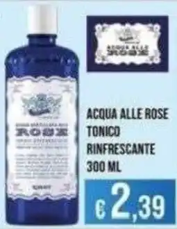 Azzurro Convenienza Acqua alle rose tonico rinfrescante offerta