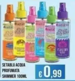 Azzurro Convenienza Setablu acqua profumata shimmer offerta
