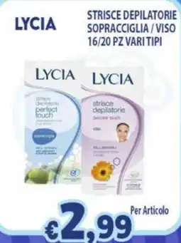 Opportunity Shop Strisce depilatorie Lycia offerta