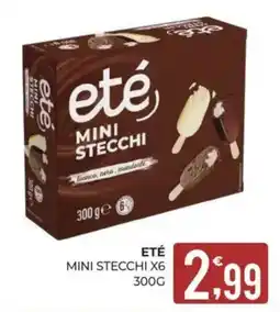 Eté eté mini stecchi offerta