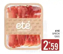 Eté eté affettati offerta