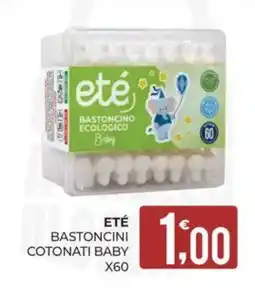 Eté Eté bastoncini cotonati baby offerta