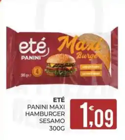Eté Eté Panini Maxi Hamburger Sesamo offerta