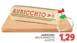 Eté Auricchio dolce pancetta offerta