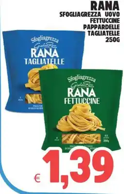 Eté Rana fettuccine offerta