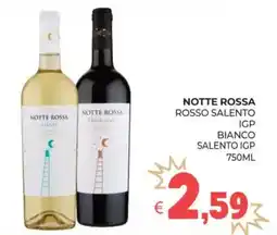 Eté Notte Rossa Rosso Salento IGP Bianco Salento IGP offerta