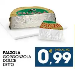 SeBón Supermercati Palzola Gorgonzola Dolce L'Etto offerta