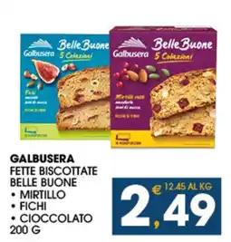 SeBón Supermercati Galbusera fette biscottate belle buone offerta