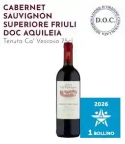 Pan Cabernet Sauvignon Superiore Friuli Doc Aquileia Tenuta Ca' Vescovo offerta