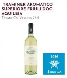 Pan Traminer aromatico superiore friuli doc offerta