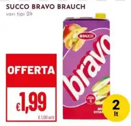 Pan Succo Bravo Brauch offerta