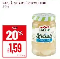 Pan Sacla sfiziolì cipolline offerta