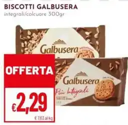Pan Biscotti Galbusera integrali/colcuore offerta