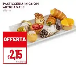 Pan Pasticceria Mignon Artigianale offerta