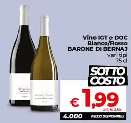 Ipercoop Radenza Vino IGT e DOC Bianco/Rosso BARONE DI BERNAJ offerta
